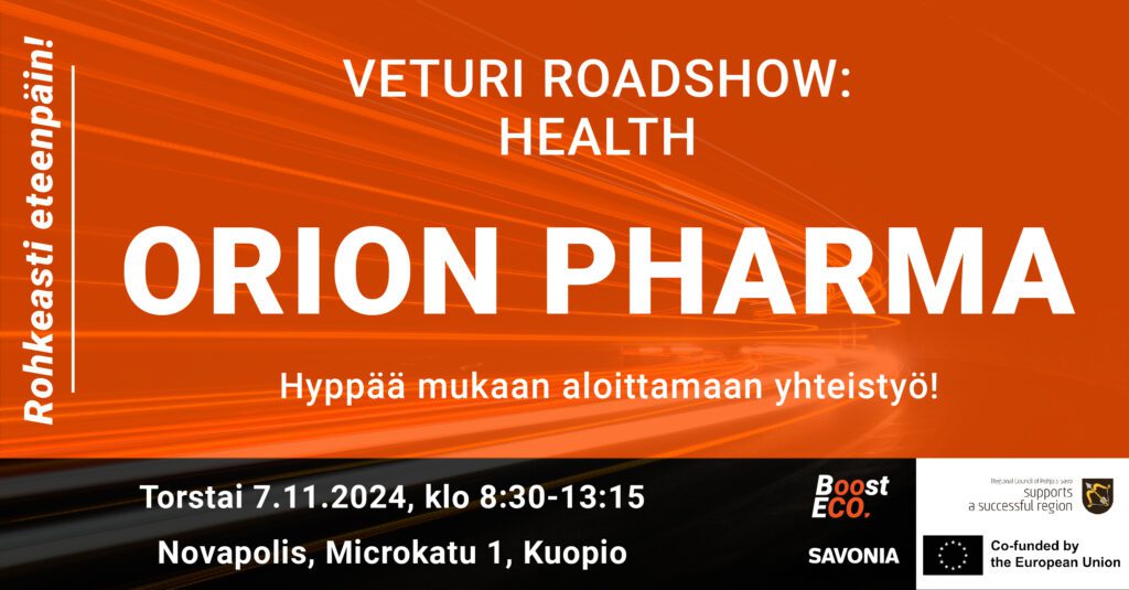 Banner with information about BoostECO's Business Finland Veturi Roadshow event with Orion Pharma on 7.11.2024